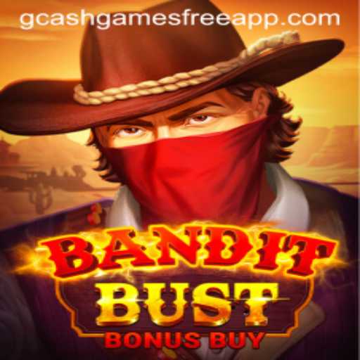 BanditBustBonusBuy: A Thrilling Adventure in the World of GCash Games