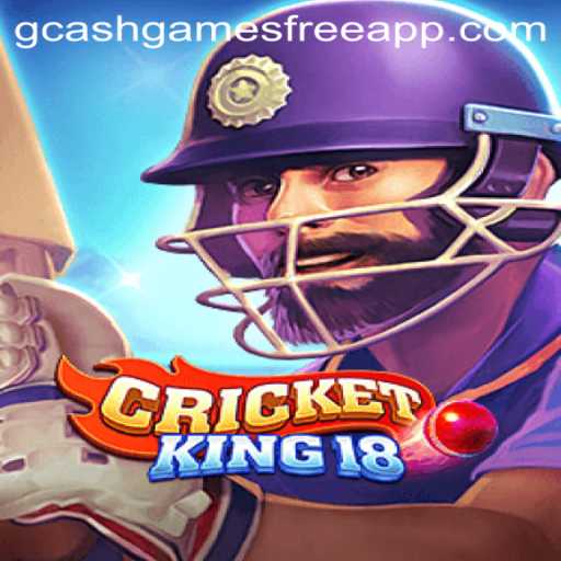 CricketKing18: A New Era of Digital Cricket and Free Gcash Gaming