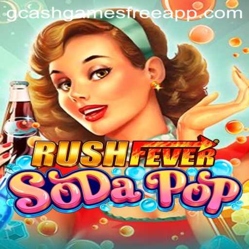 Exploring the Thrills of RushFeverSodaPop