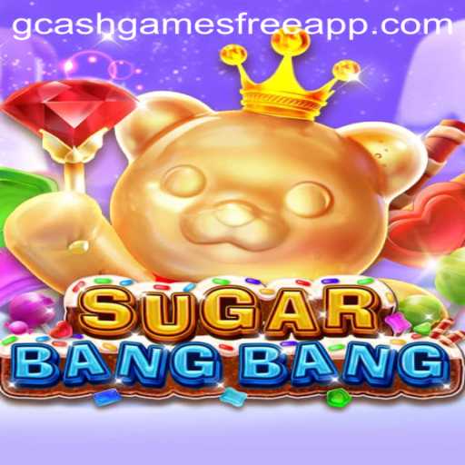 Exploring the Exciting World of SUGARBANGBANG and GCash Games Free