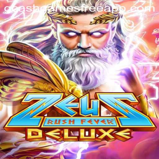 ZeusRushFeverDeluxe: A Thrilling Journey into Ancient Mythology with a Modern Twist
